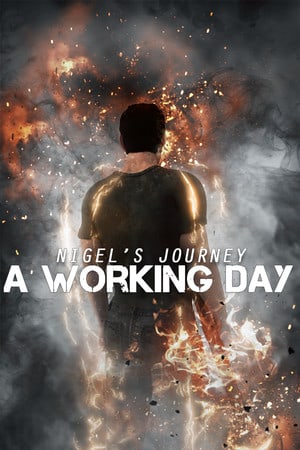 Nigels Journey: A Working Day