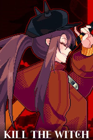 KILL THE WITCH