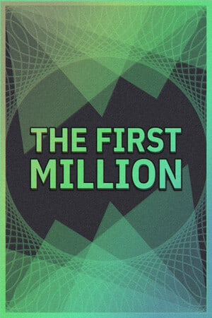 The First Million