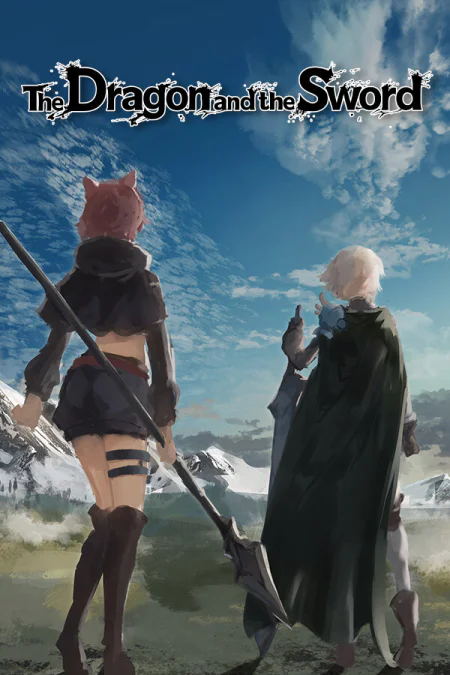 The Dragon and the Sword (Зе Дрэгон энд зе Сворд)