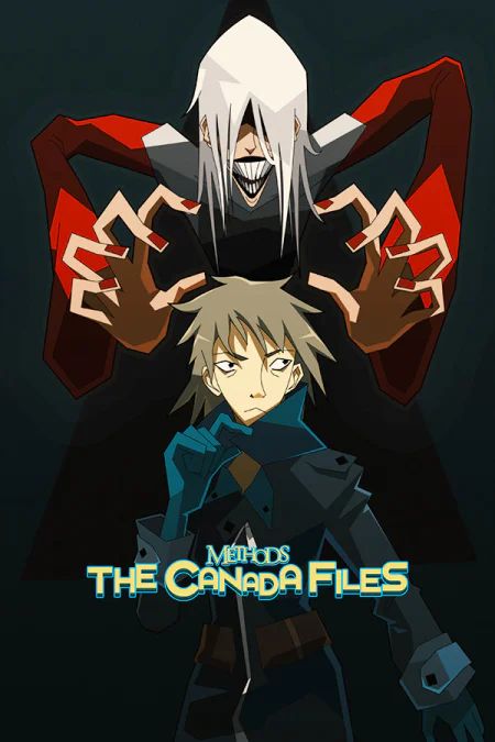 Methods: The Canada Files (Методы: Канадские дела)