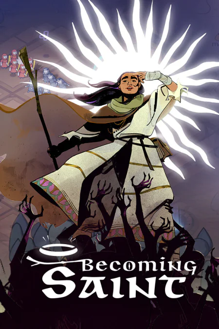 Becoming Saint (Становление святой)