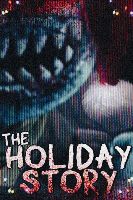 The Holiday Story (Праздничная история)